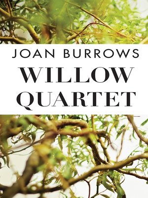 cover image of Willow Quartet